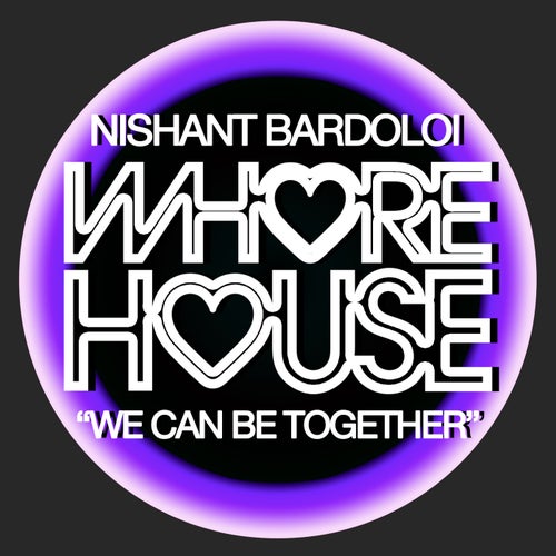Nishant Bardoloi - We Can Be Together [HW976]